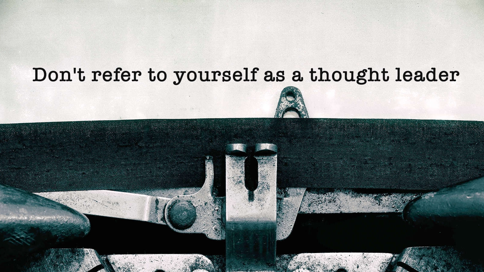 thought leader rules