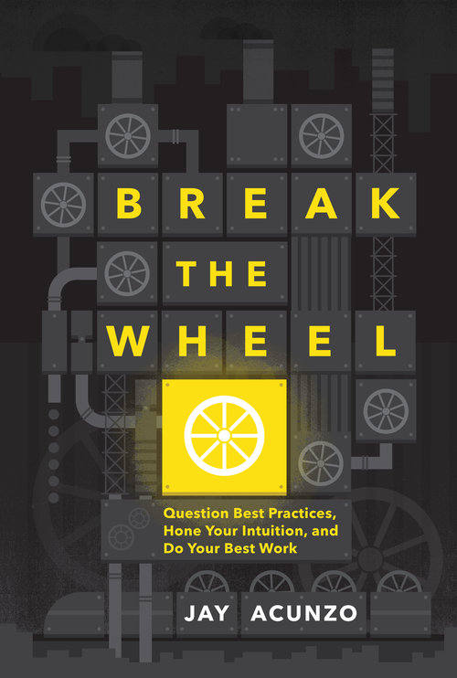 break the wheel marketing book